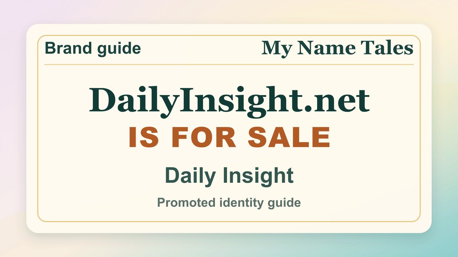 Daily Insight identity guide image — DailyInsight.net is for sale