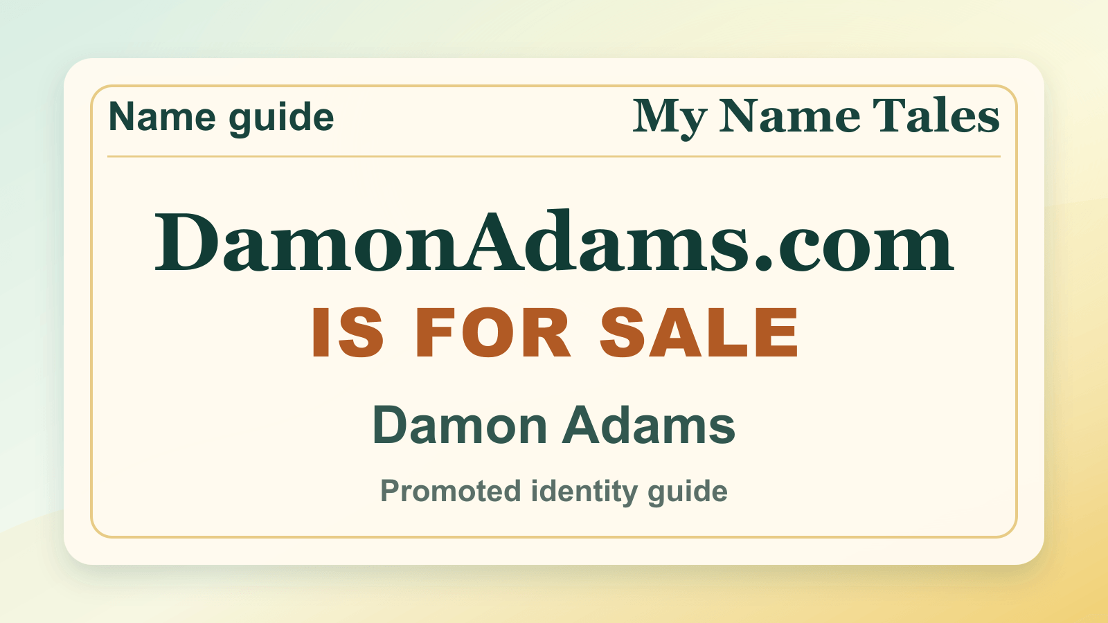 Damon Adams identity guide image — DamonAdams.com is for sale