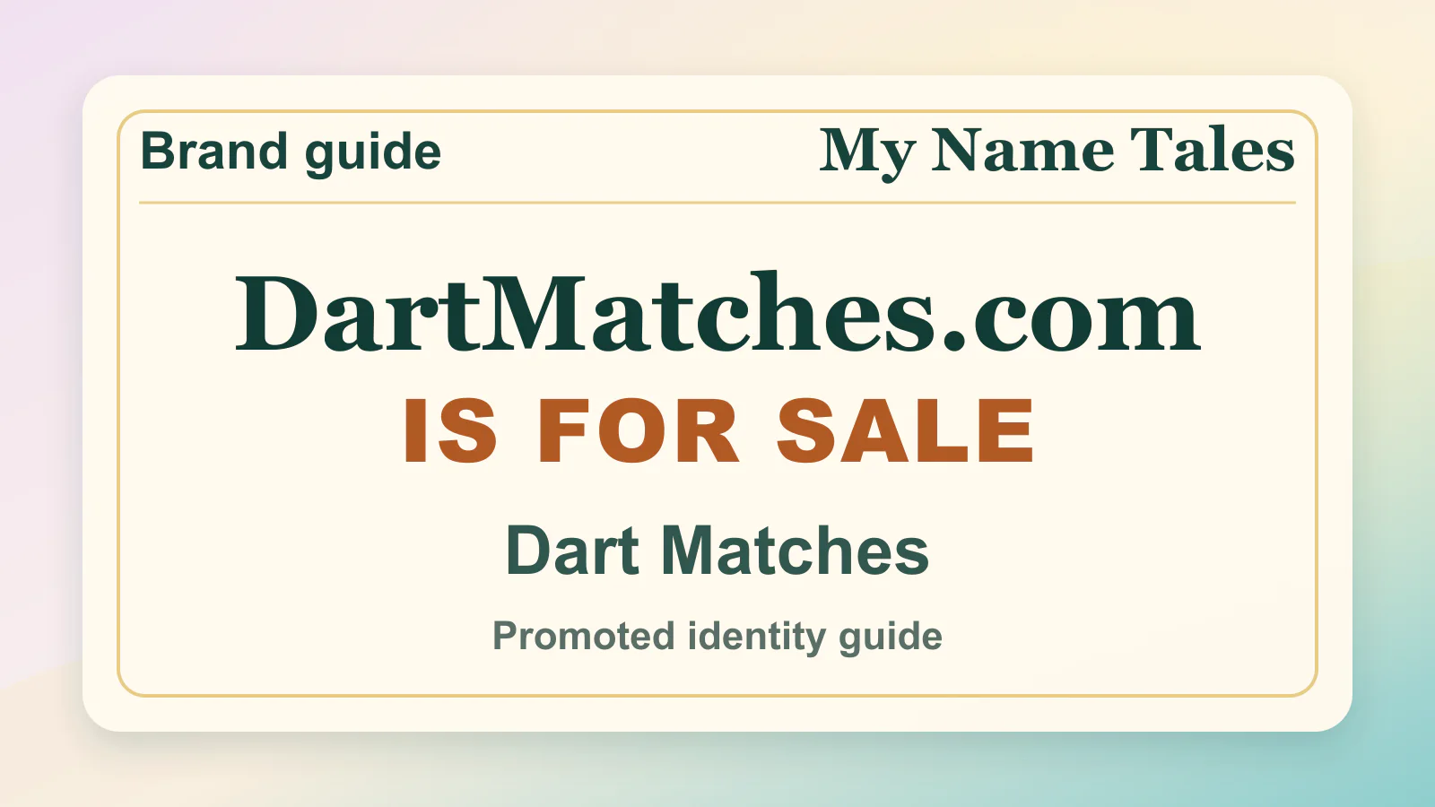 Dart Matches brandable domain guide thumbnail on My Name Tales