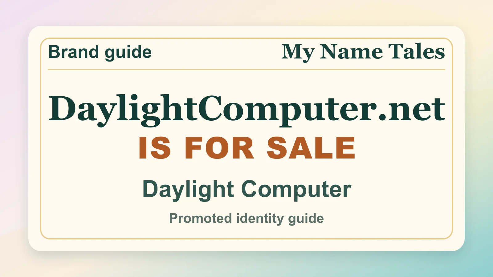 Daylight Computer brandable domain guide thumbnail on My Name Tales