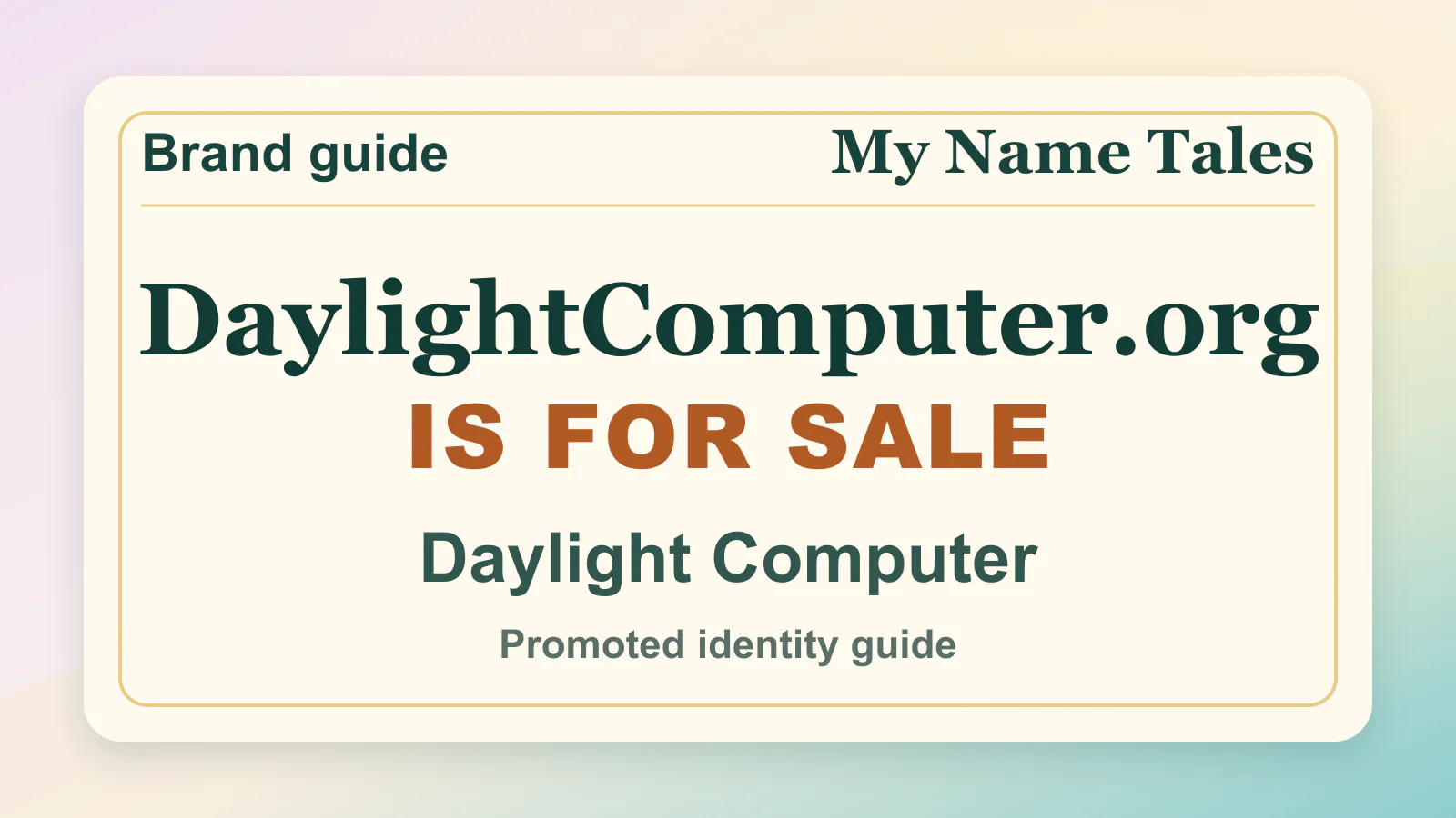 Daylight Computer brandable domain guide thumbnail on My Name Tales