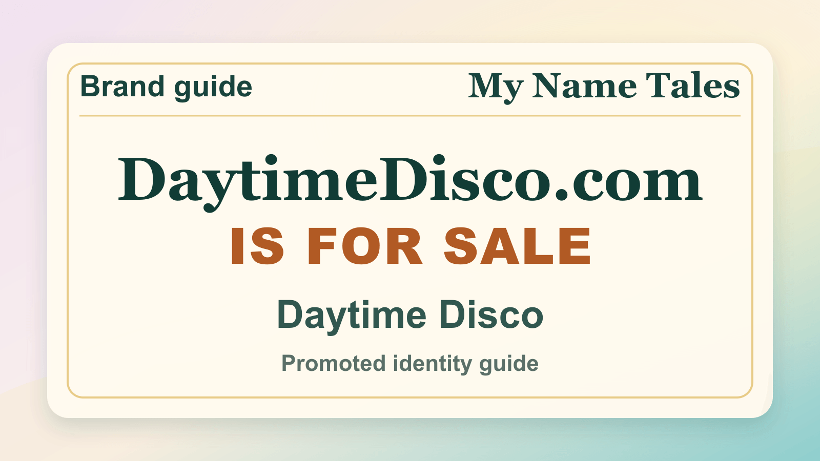 Daytime Disco identity guide image — DaytimeDisco.com is for sale