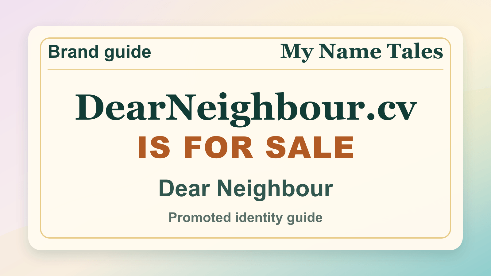 Dear Neighbour identity guide image — DearNeighbour.cv is for sale