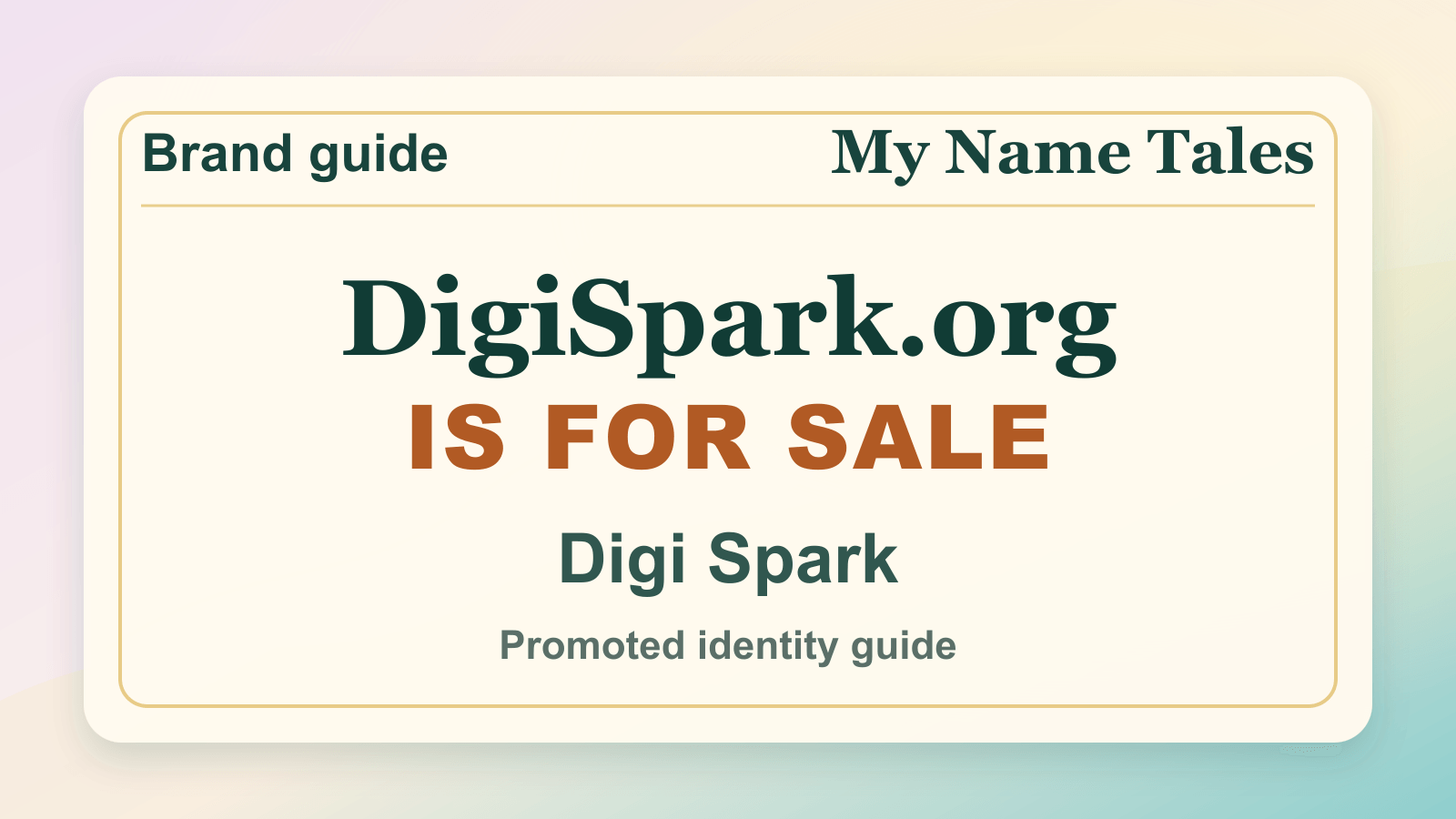 Digi Spark identity guide image — DigiSpark.org is for sale
