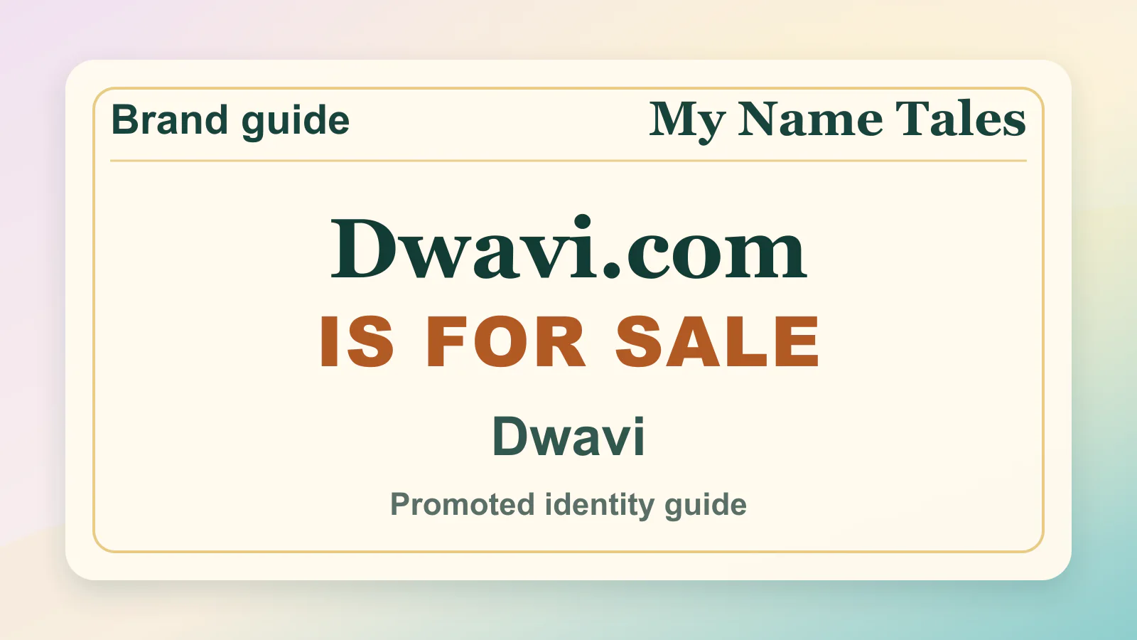 Dwavi brandable domain guide thumbnail on My Name Tales