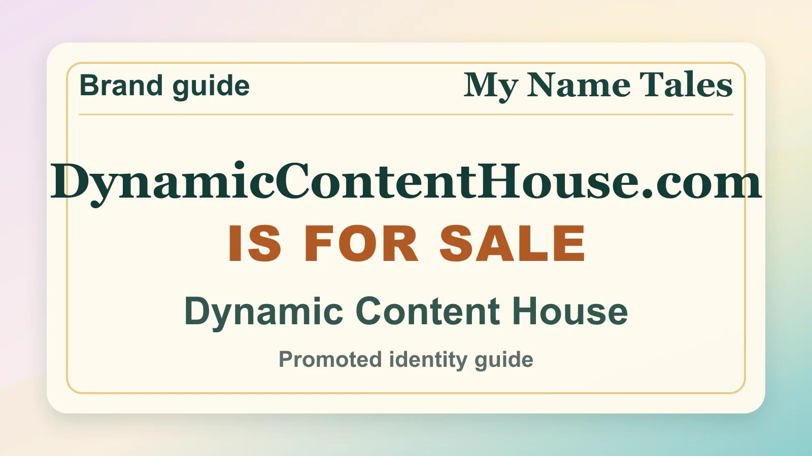 Dynamic Content House brandable domain guide thumbnail on My Name Tales