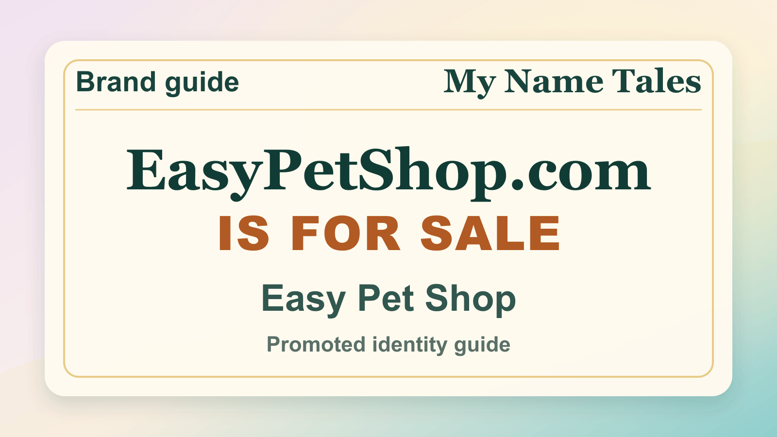 Easy Pet Shop identity guide image — EasyPetShop.com is for sale