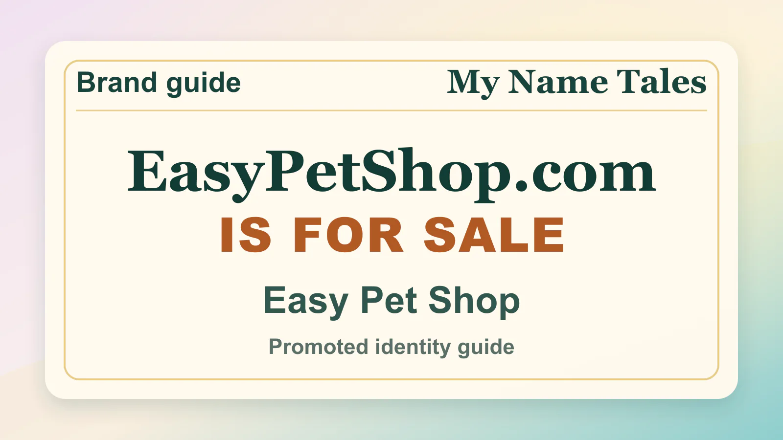 Easy Pet Shop brandable domain guide thumbnail on My Name Tales