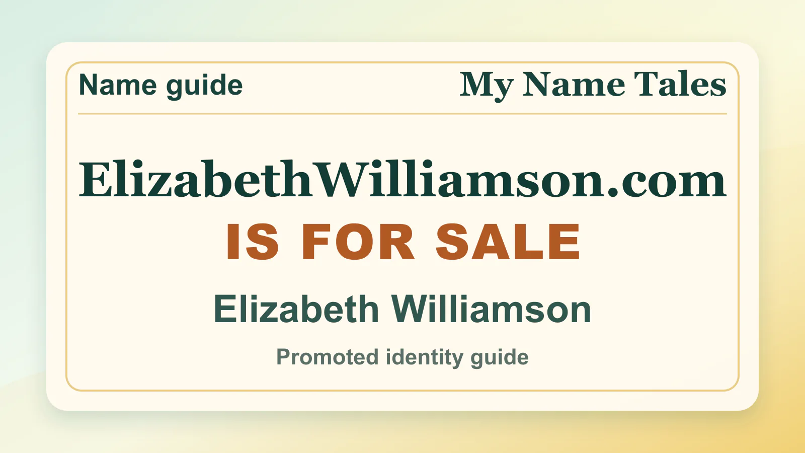 Elizabeth Williamson personal name guide thumbnail on My Name Tales