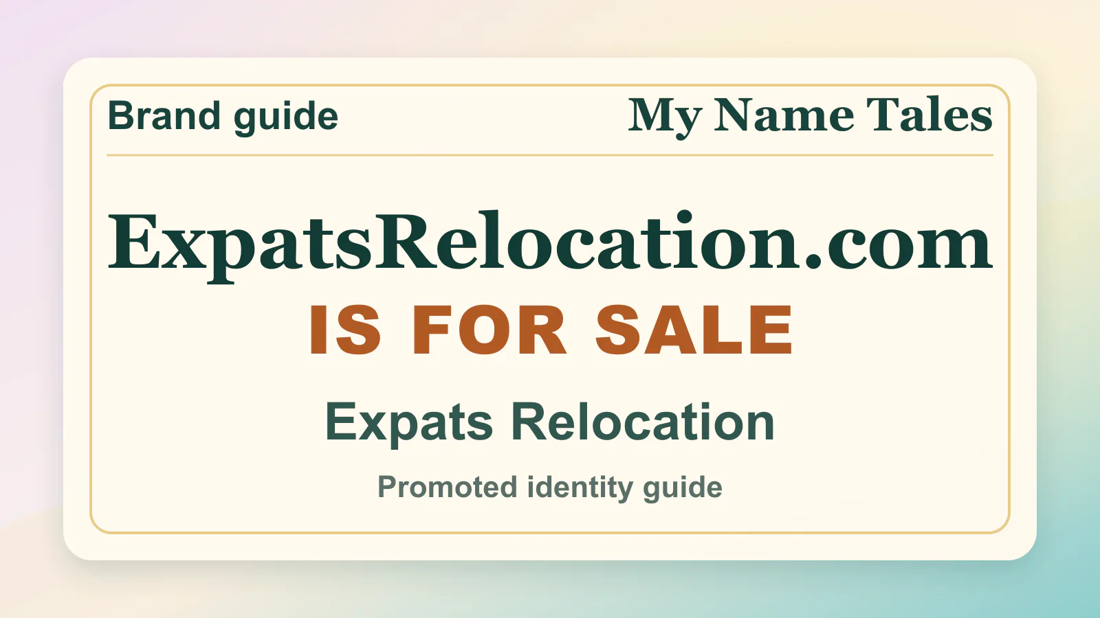 Expats Relocation brandable domain guide thumbnail on My Name Tales