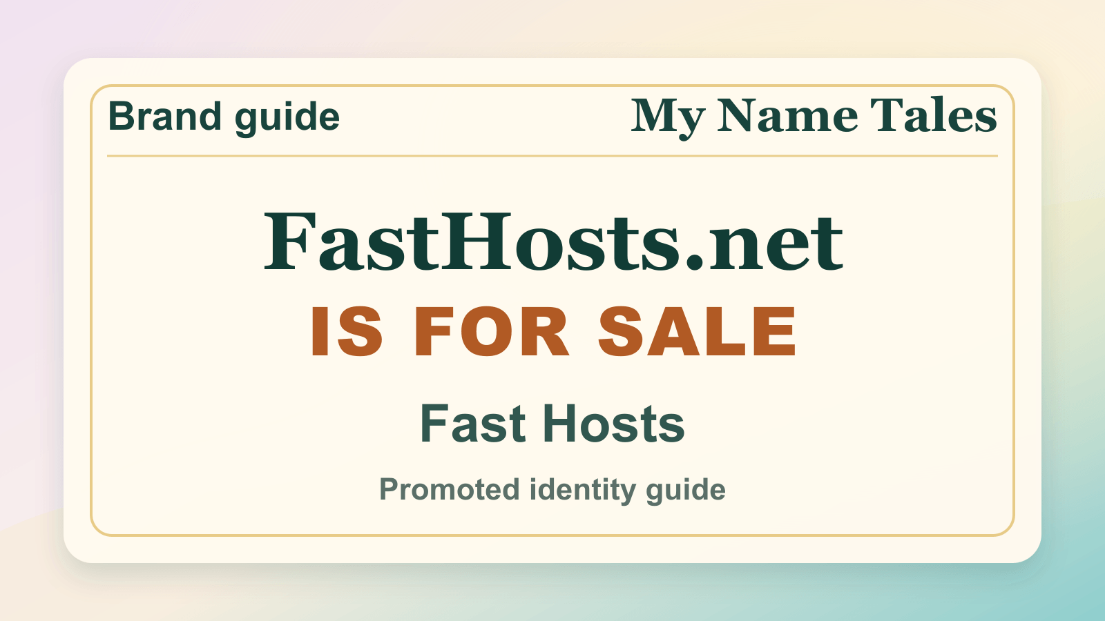 Fast Hosts identity guide image — FastHosts.net is for sale