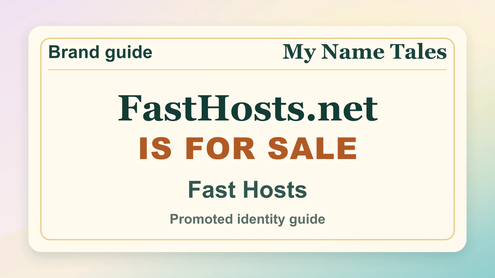 Fast Hosts brandable domain guide thumbnail on My Name Tales