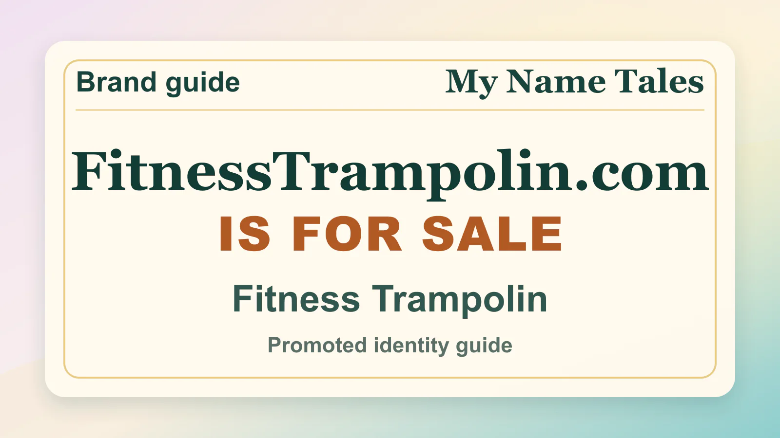 Fitness Trampolin brandable domain guide thumbnail on My Name Tales