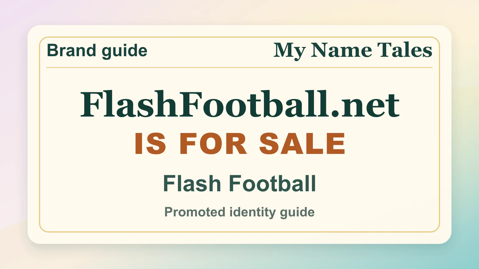 Flash Football brandable domain guide thumbnail on My Name Tales