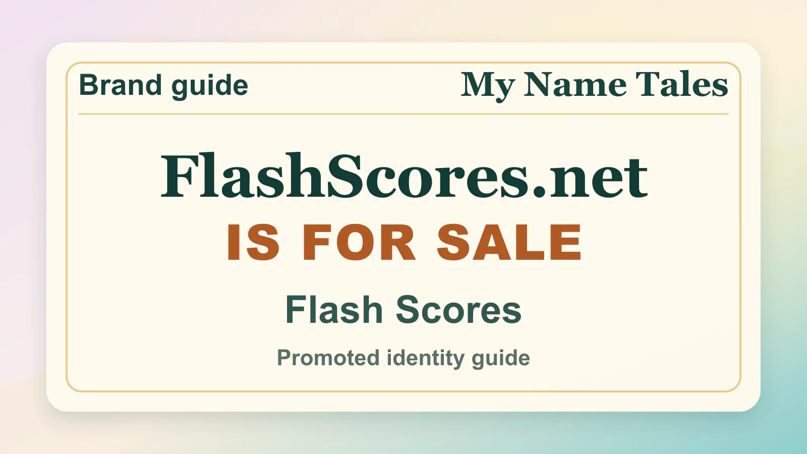 Flash Scores brandable domain guide thumbnail on My Name Tales