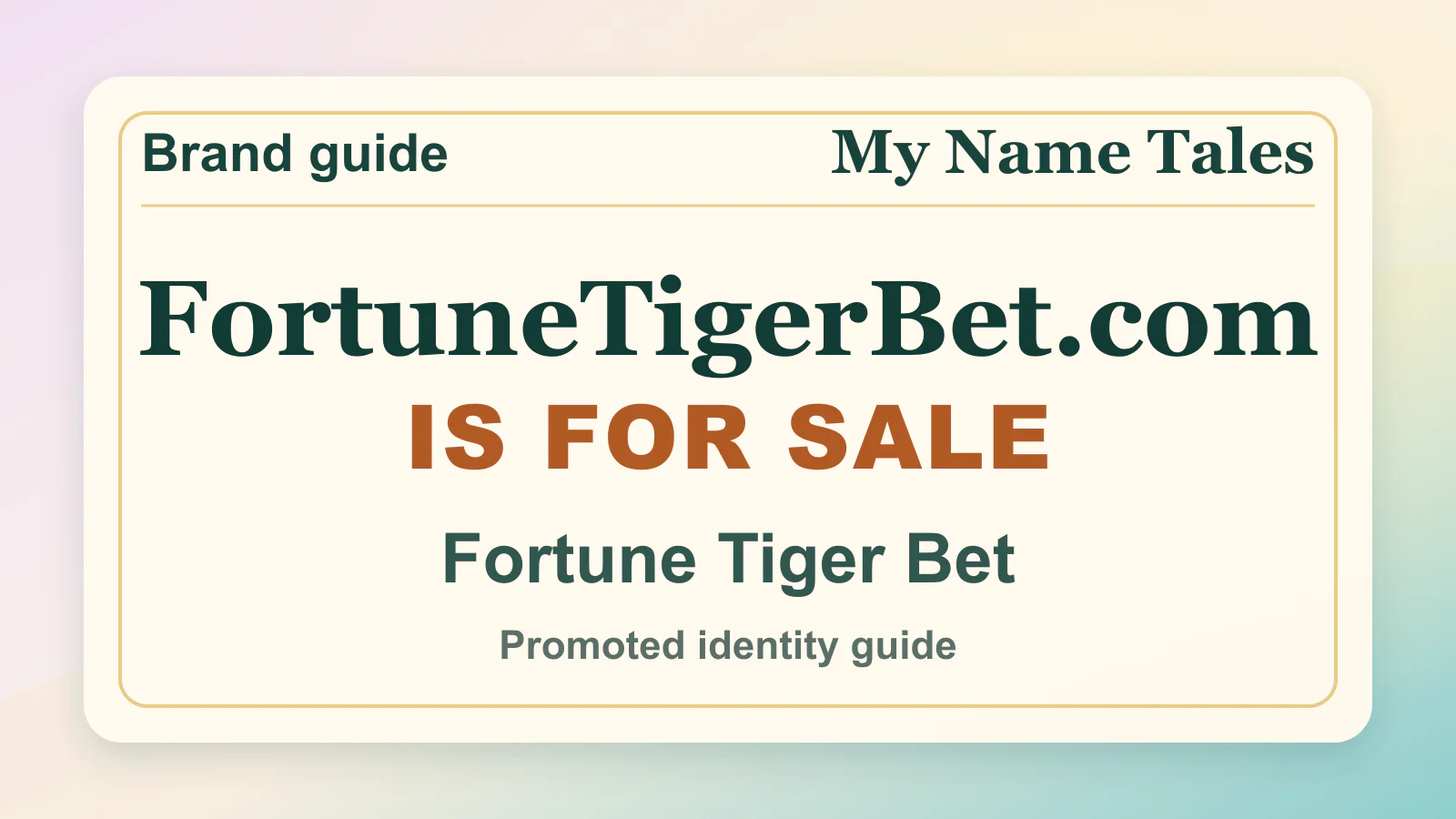 Fortune Tiger Bet brandable domain guide thumbnail on My Name Tales