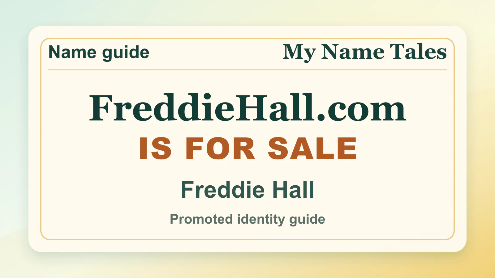 Freddie Hall personal name guide thumbnail on My Name Tales