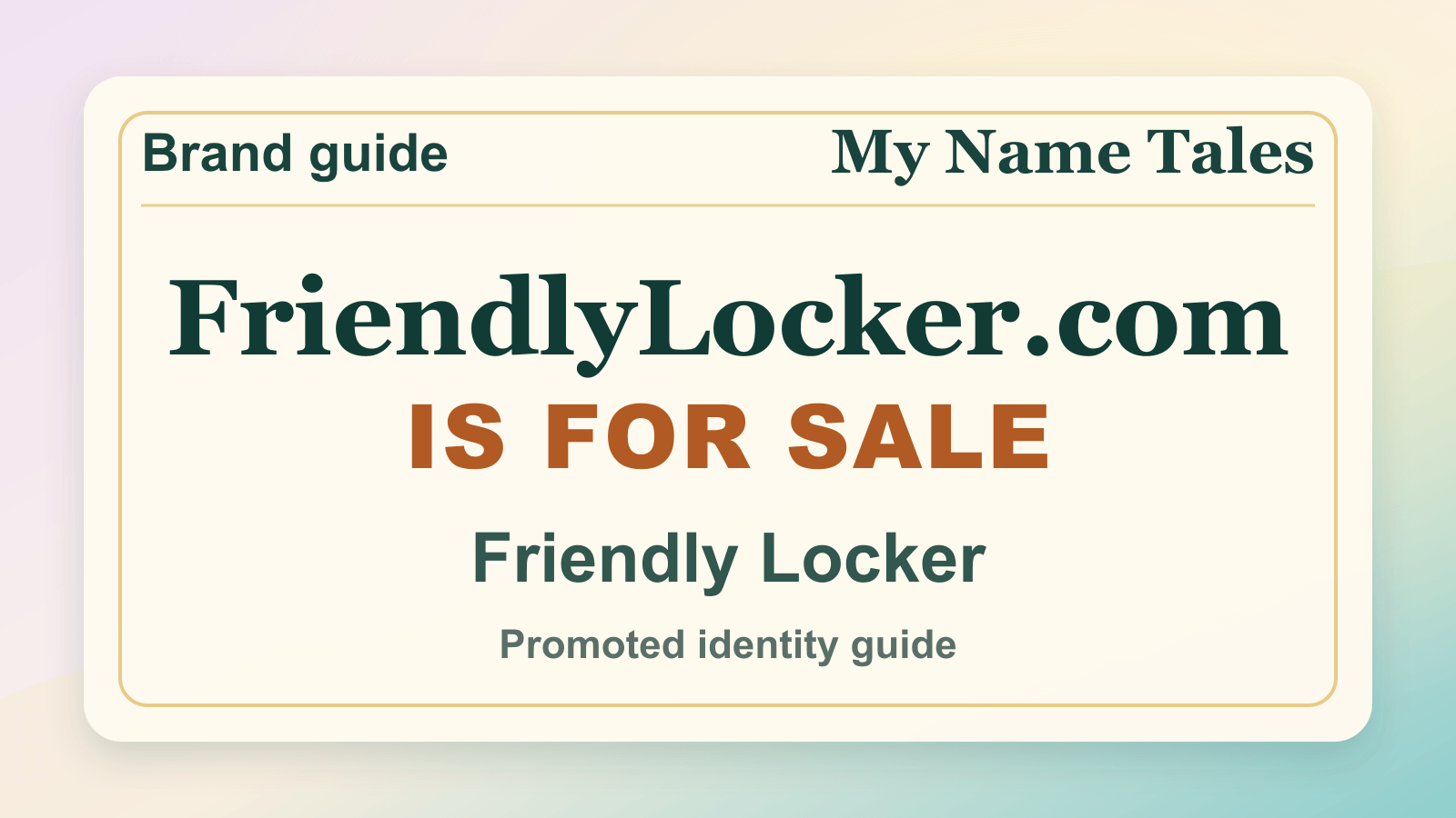 Friendly Locker identity guide image — FriendlyLocker.com is for sale