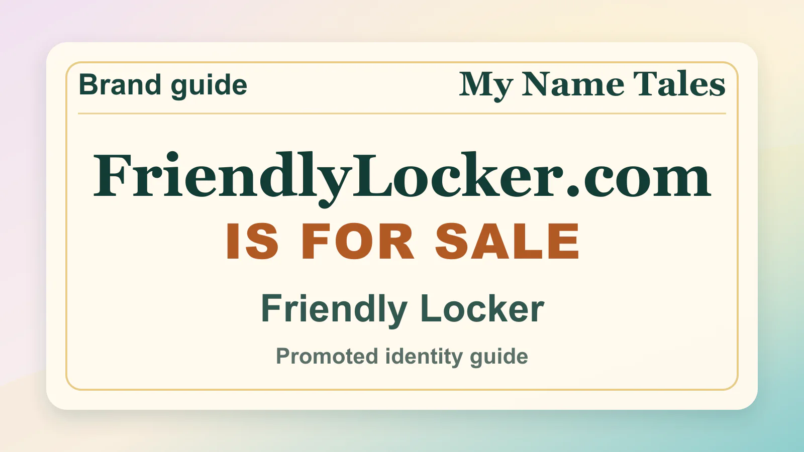 Friendly Locker brandable domain guide thumbnail on My Name Tales