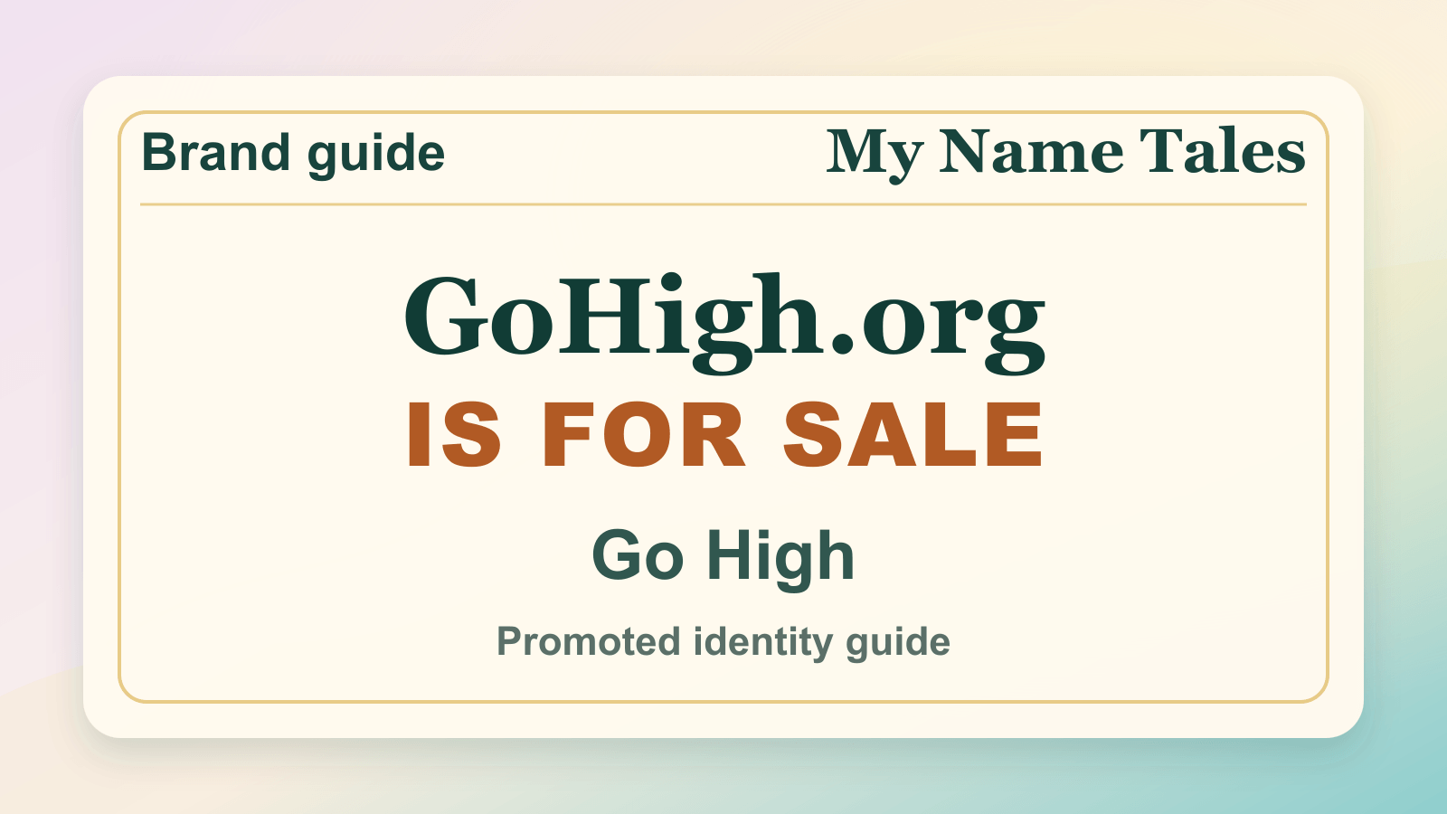 Go High identity guide image — GoHigh.org is for sale