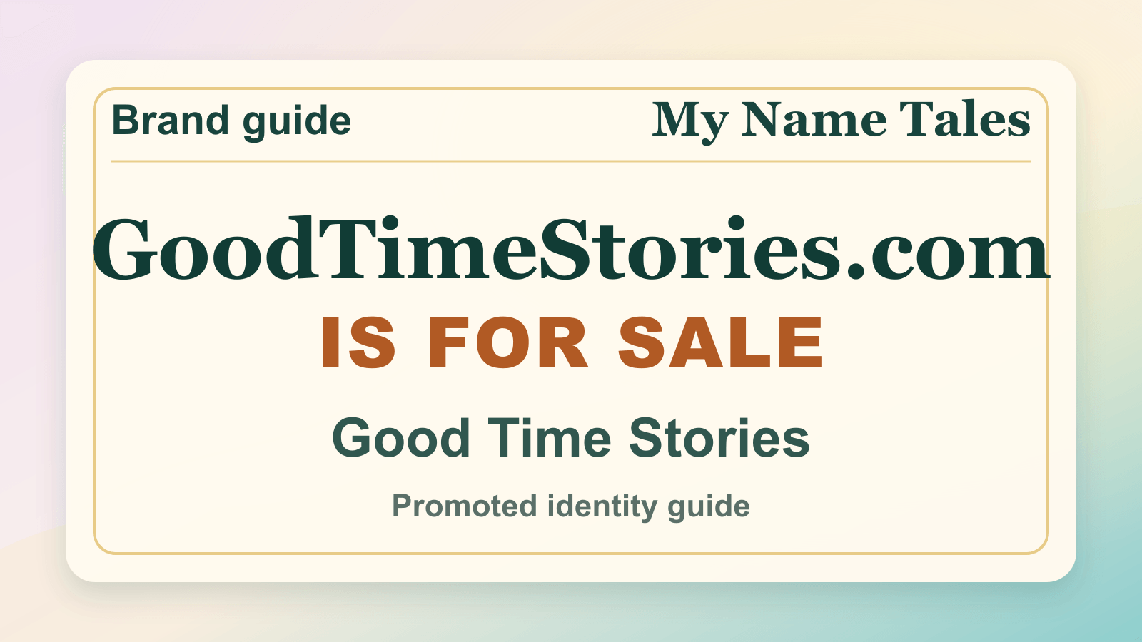 Good Time Stories identity guide image — GoodTimeStories.com is for sale