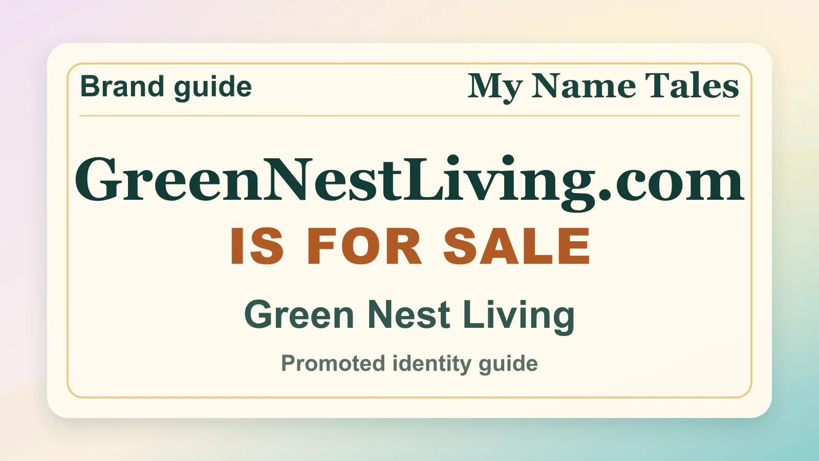 Green Nest Living brandable domain guide thumbnail on My Name Tales