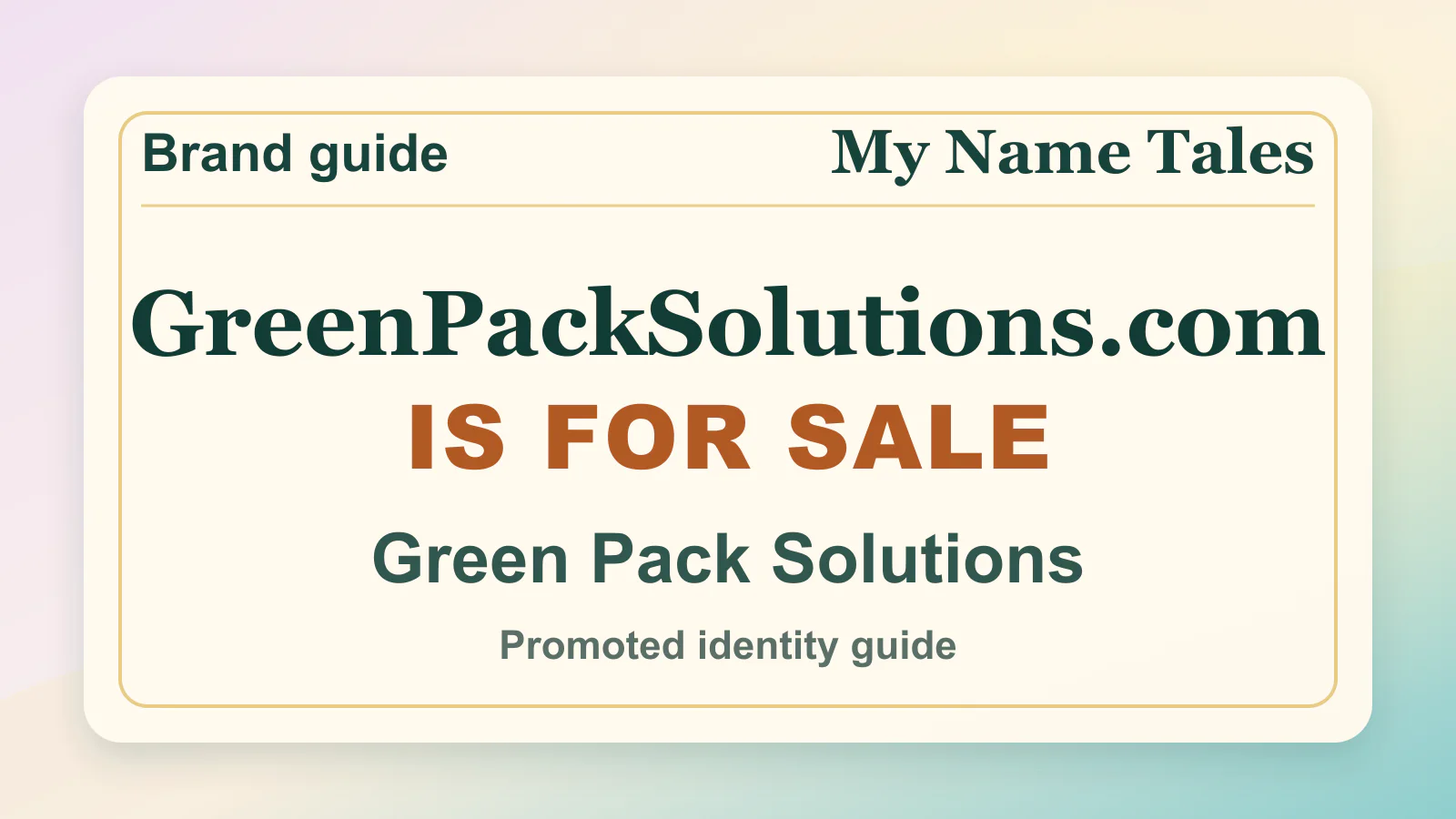 Green Pack Solutions brandable domain guide thumbnail on My Name Tales