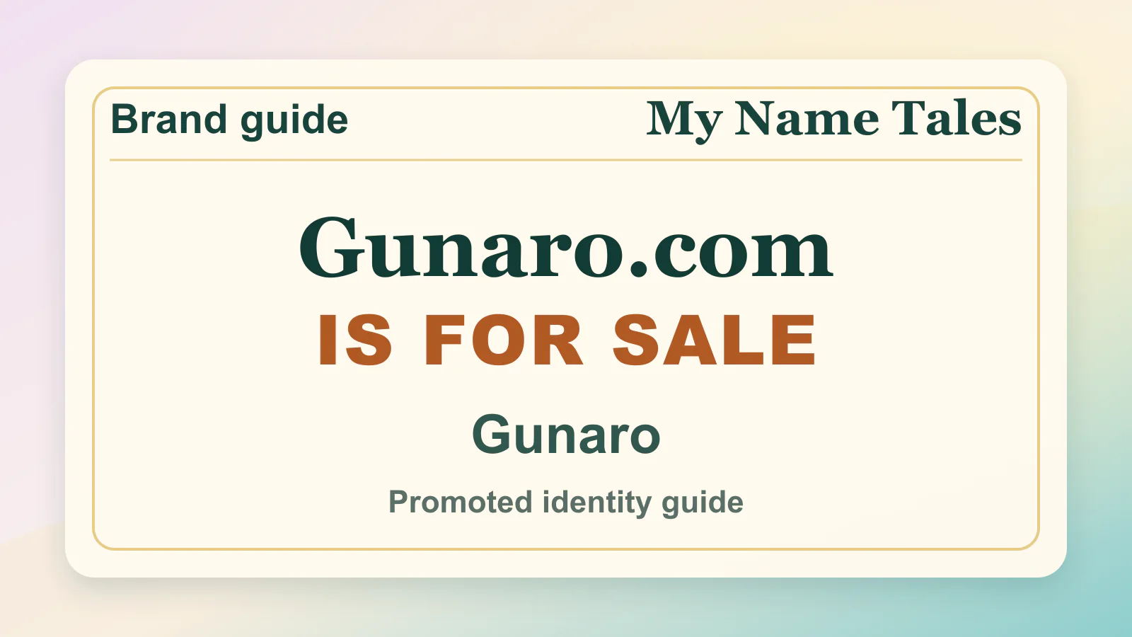 Gunaro brandable domain guide thumbnail on My Name Tales