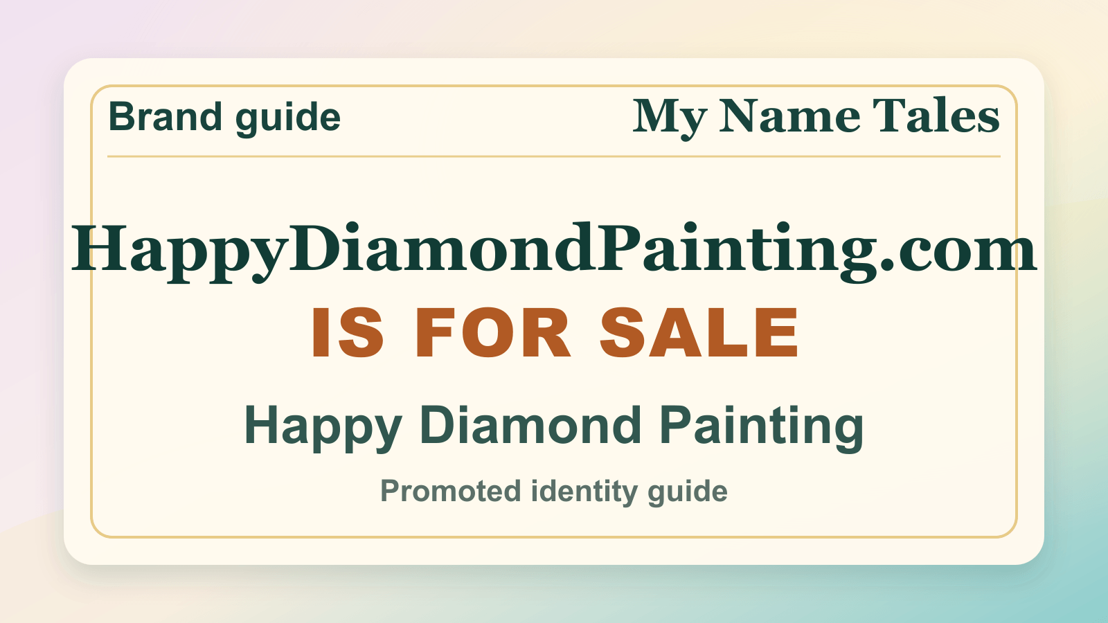 Happy Diamond Painting identity guide image — HappyDiamondPainting.com is for sale