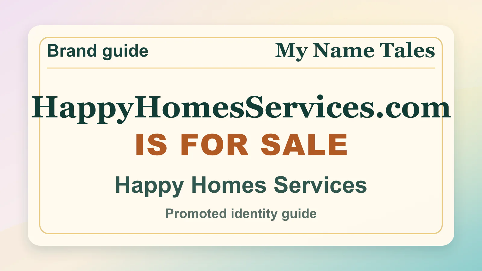 Happy Homes Services brandable domain guide thumbnail on My Name Tales