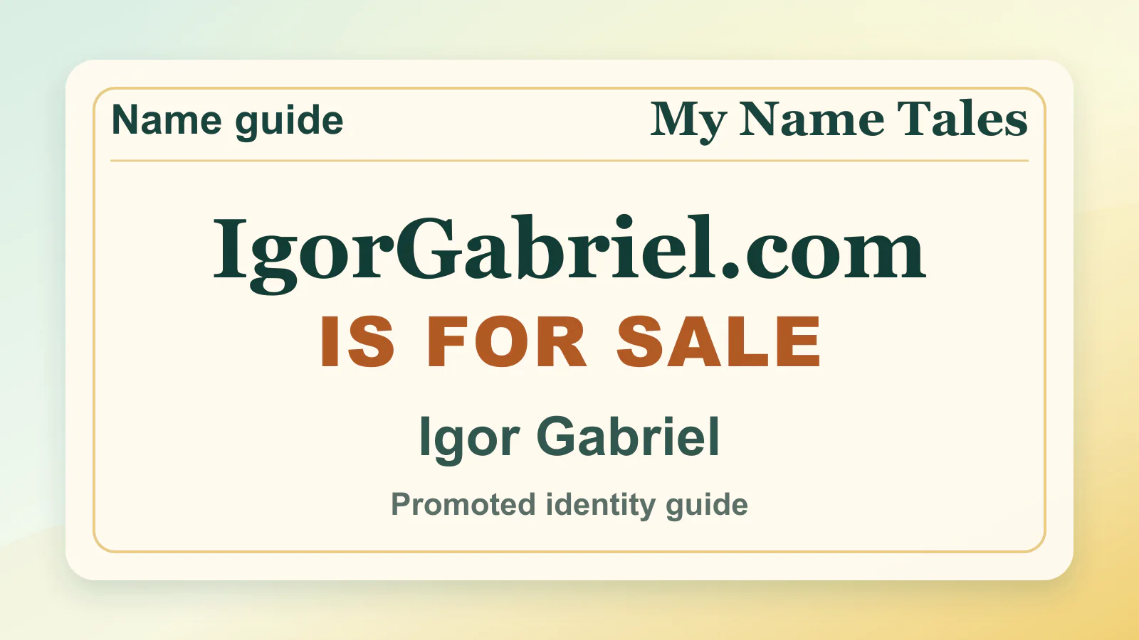 Igor Gabriel personal name guide thumbnail on My Name Tales