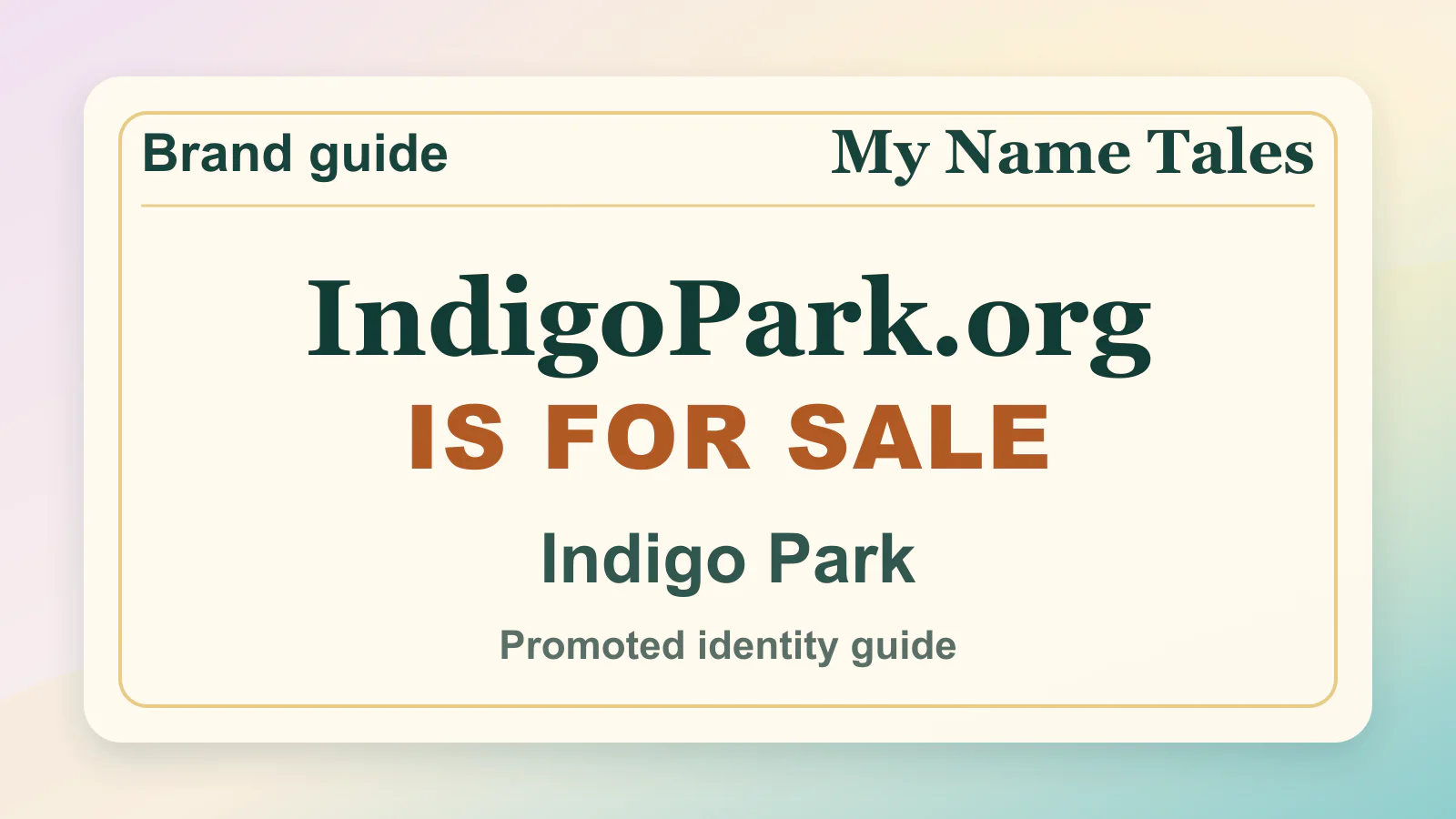 Indigo Park brandable domain guide thumbnail on My Name Tales