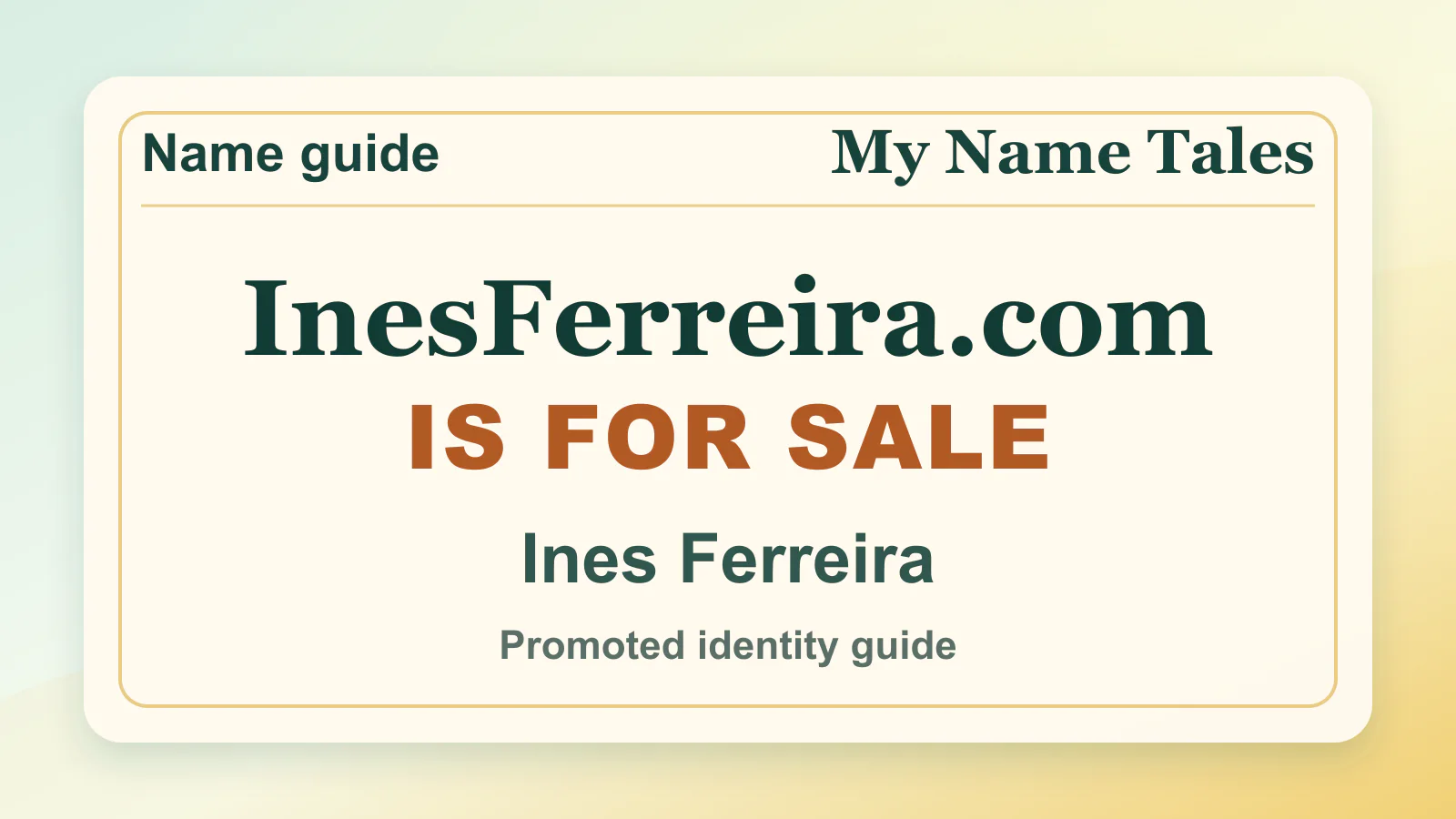 Ines Ferreira personal name guide thumbnail on My Name Tales