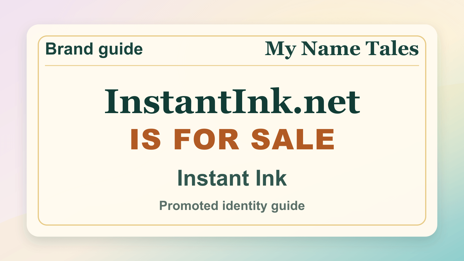 Instant Ink identity guide image — InstantInk.net is for sale