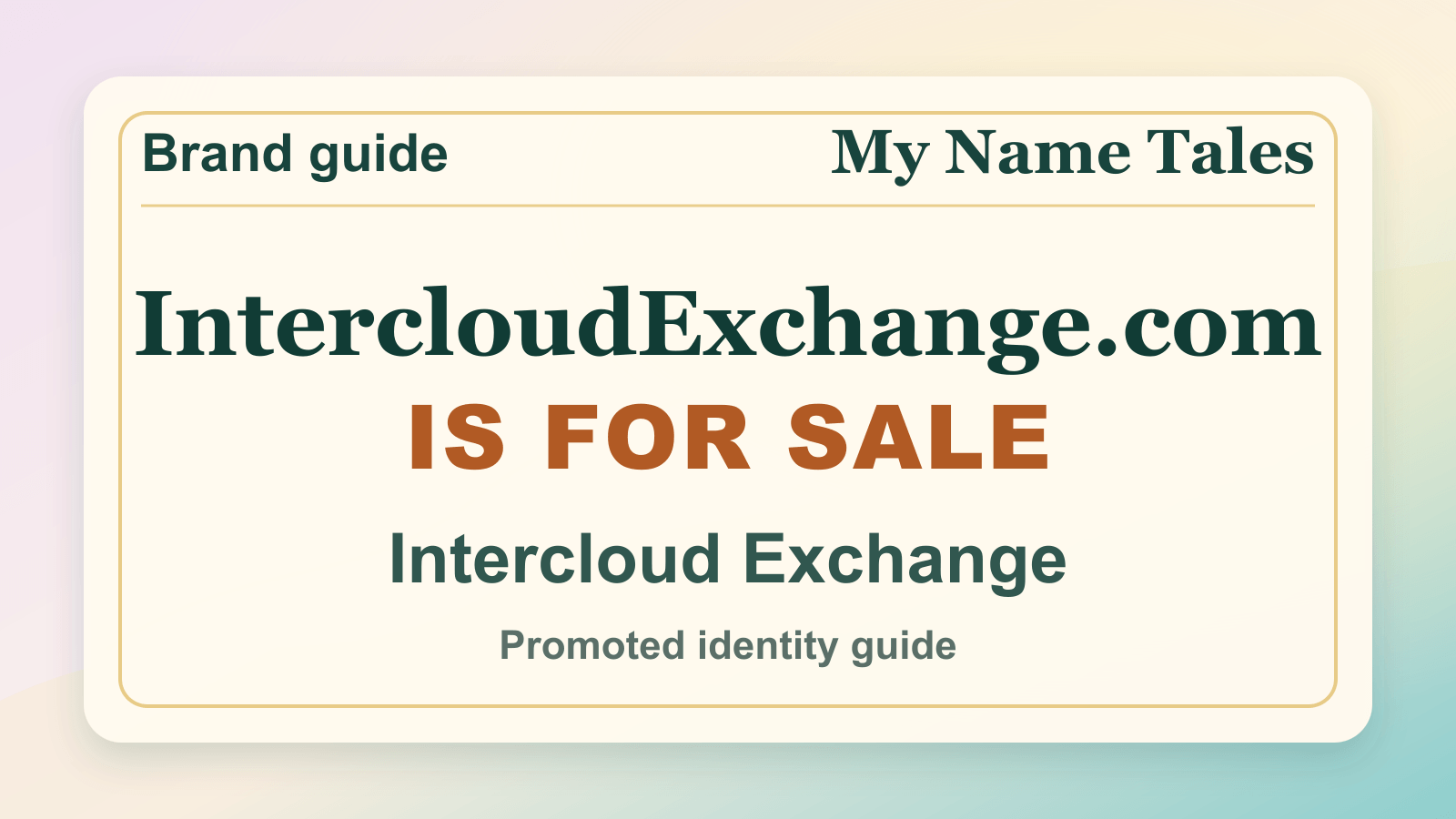 Intercloud Exchange identity guide image — IntercloudExchange.com is for sale