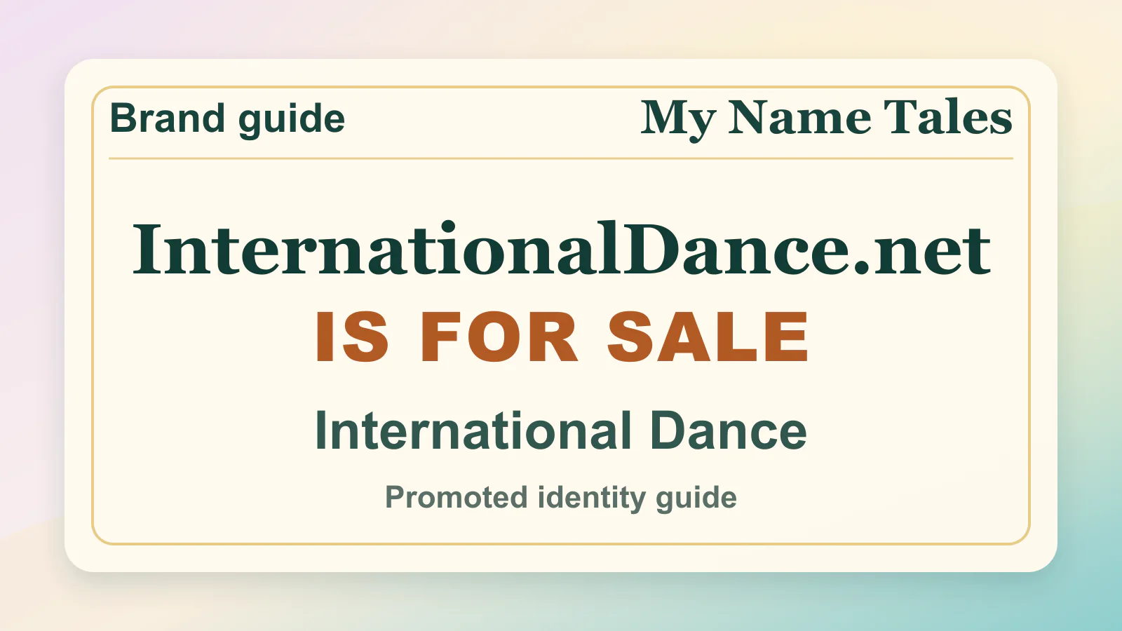 International Dance brandable domain guide thumbnail on My Name Tales