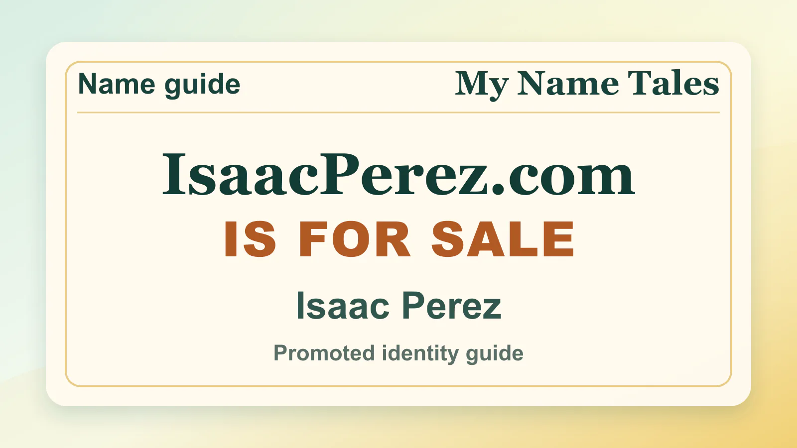 Isaac Perez personal name guide thumbnail on My Name Tales