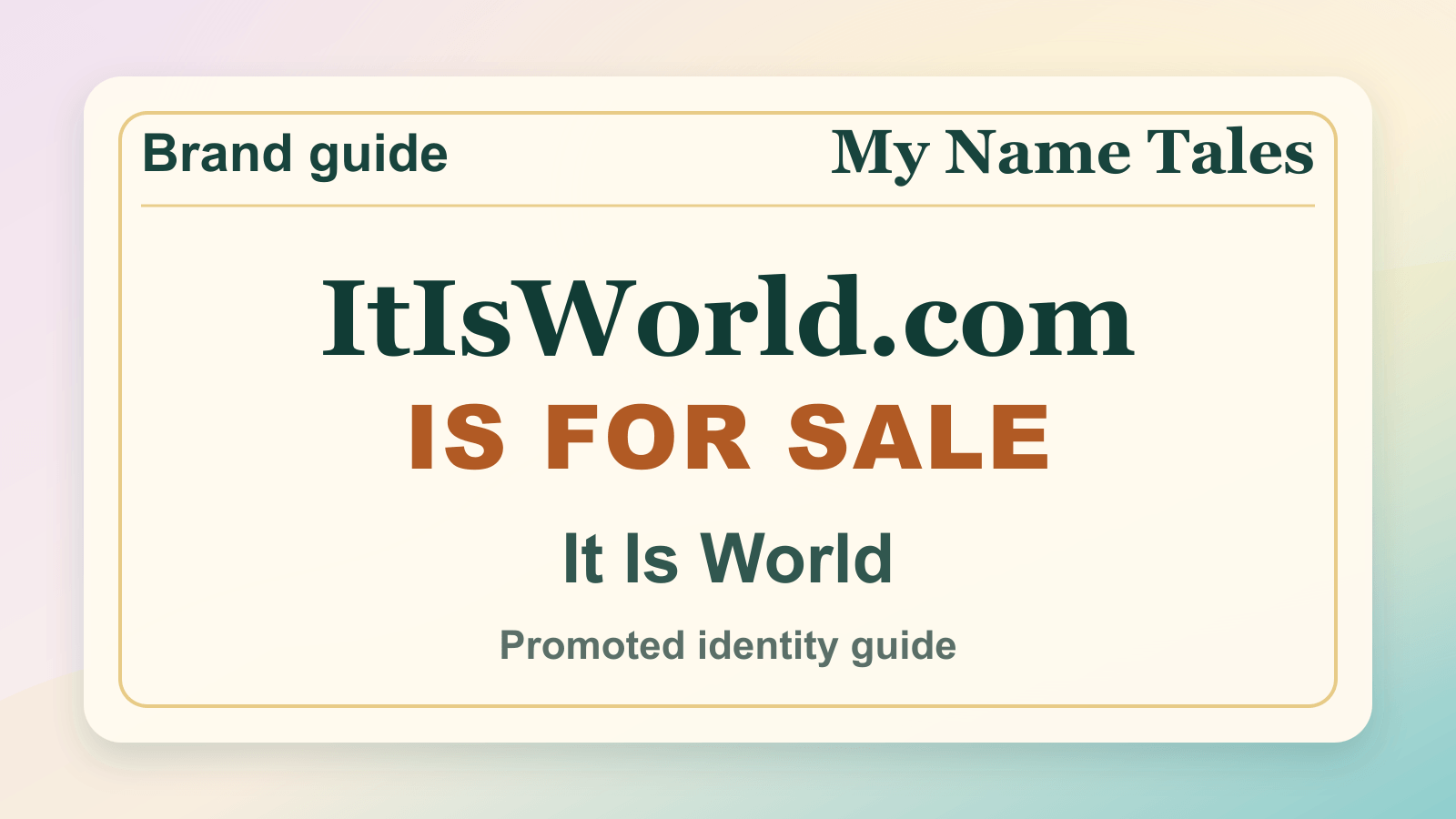 It Is World identity guide image — ItIsWorld.com is for sale