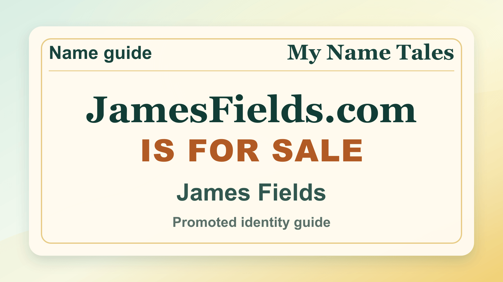 James Fields identity guide image — JamesFields.com is for sale