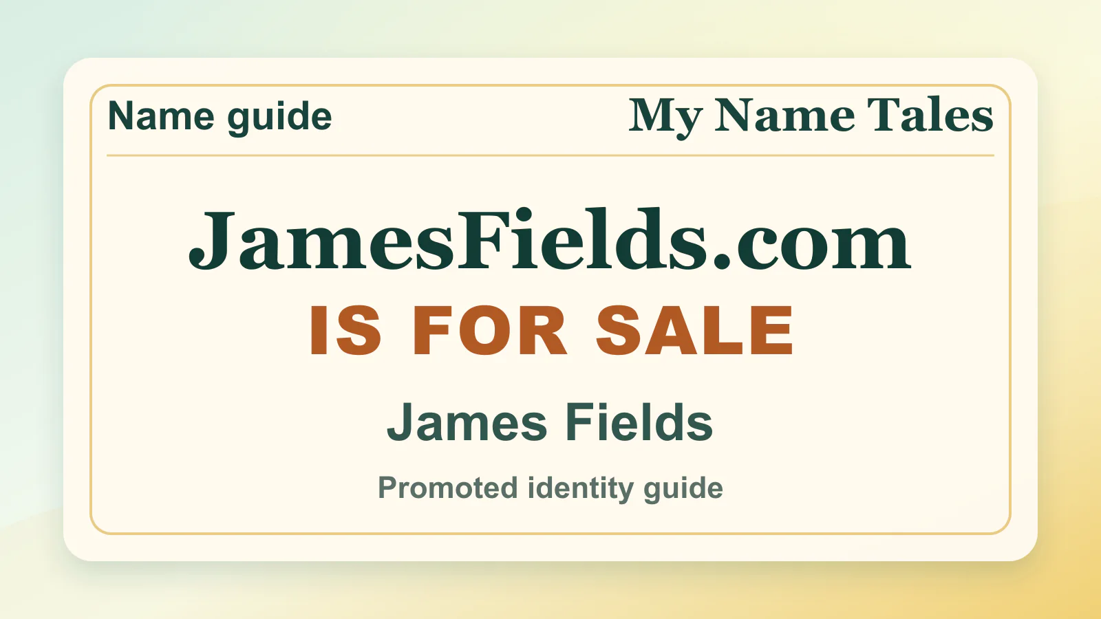 James Fields personal name guide thumbnail on My Name Tales