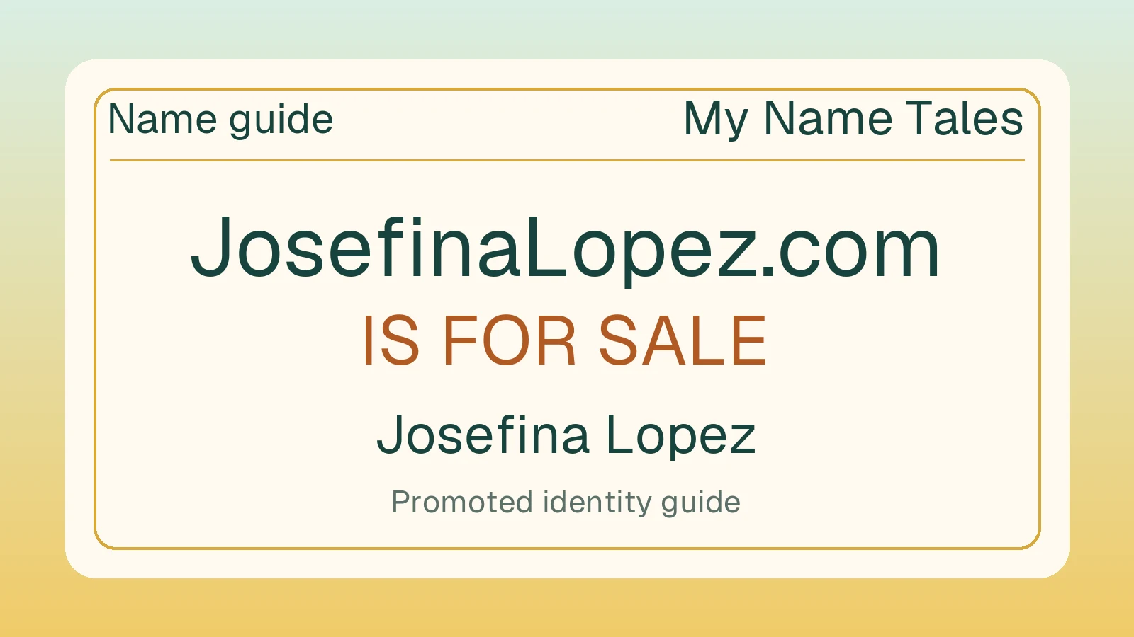 Josefina Lopez name guide — JosefinaLopez.com is for sale