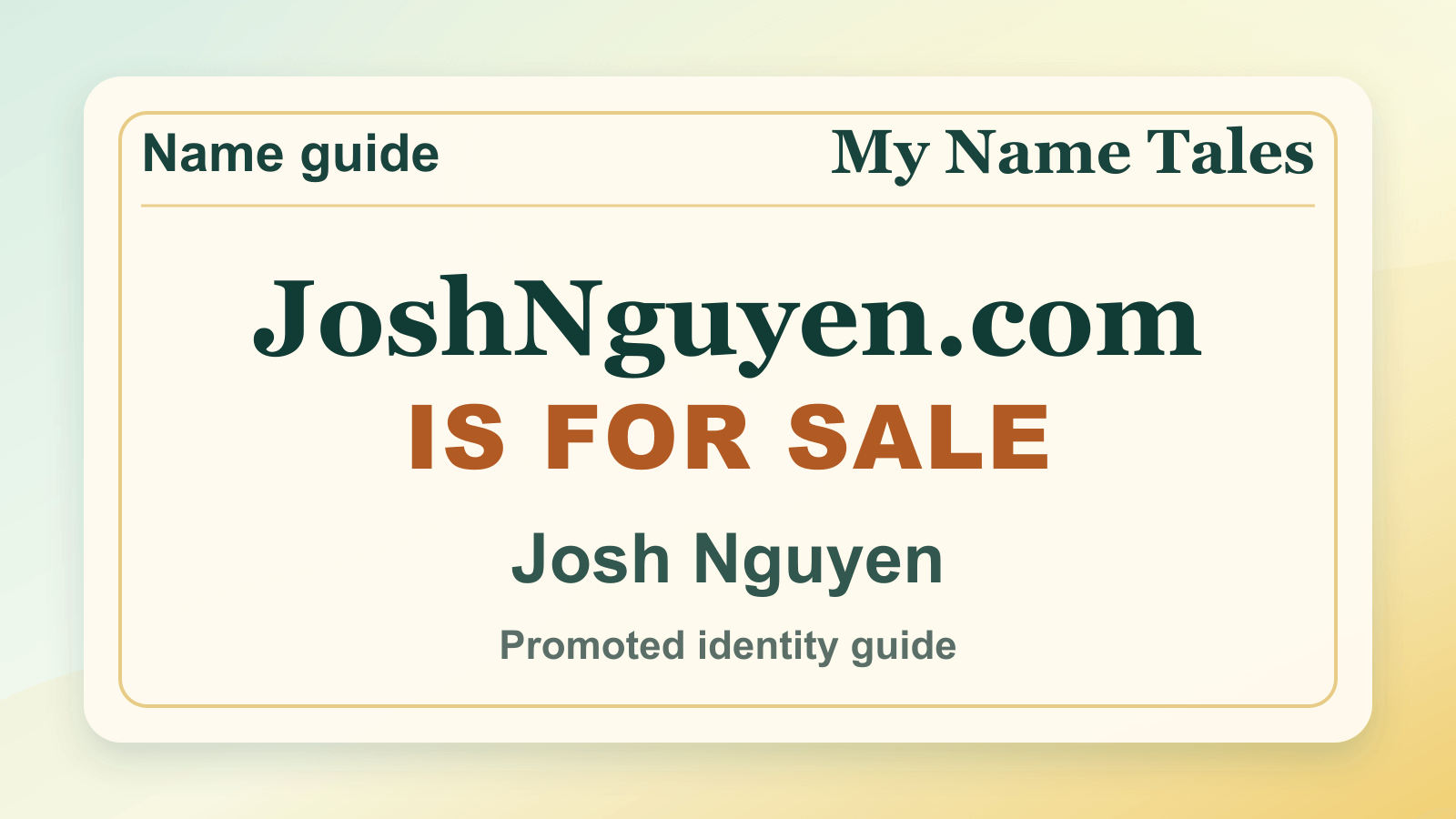 Josh Nguyen identity guide image — JoshNguyen.com is for sale