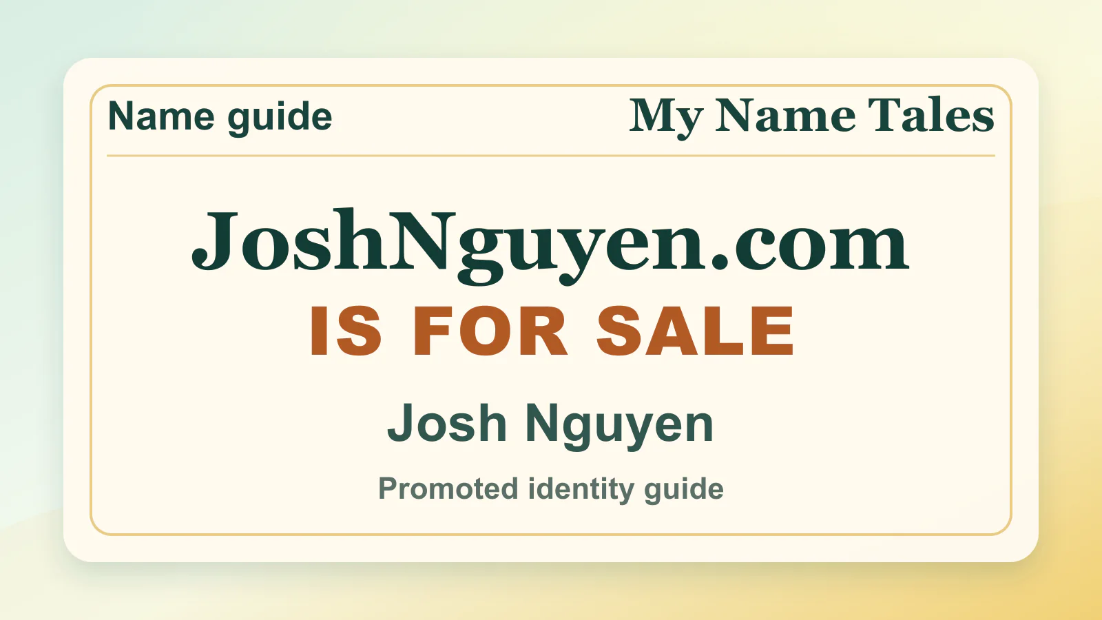 Josh Nguyen personal name guide thumbnail on My Name Tales