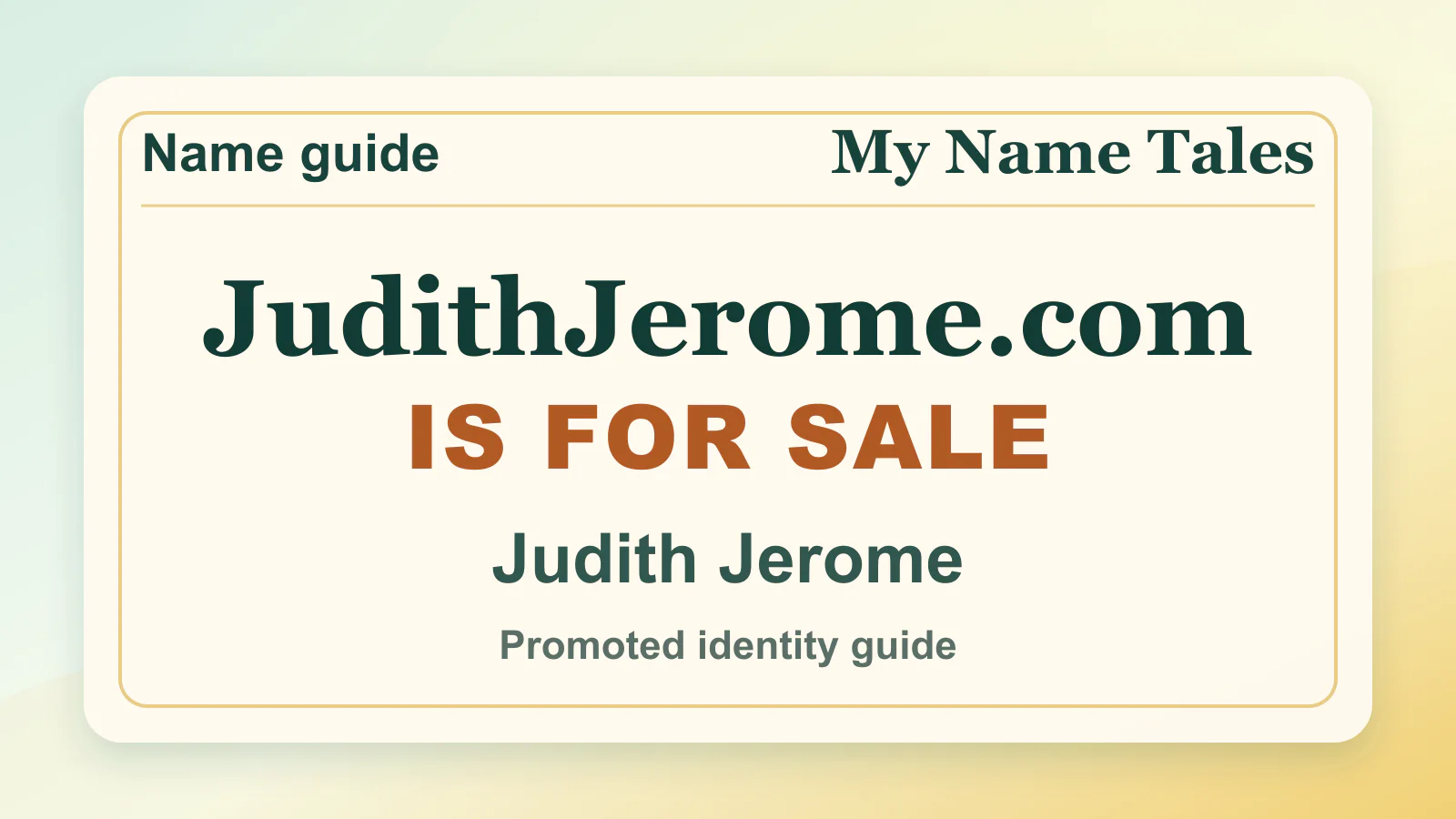 Judith Jerome personal name guide thumbnail on My Name Tales