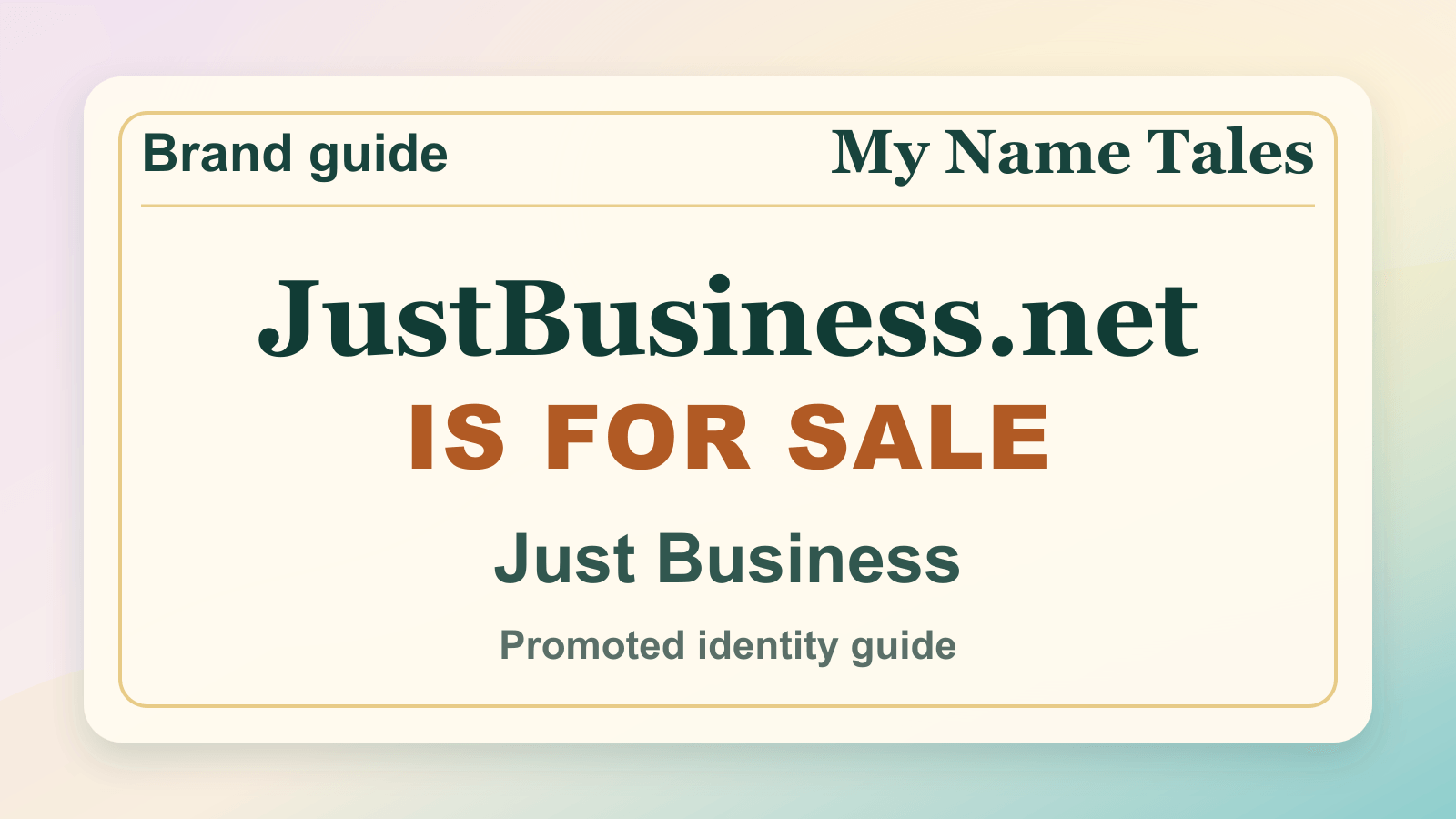 Just Business identity guide image — JustBusiness.net is for sale