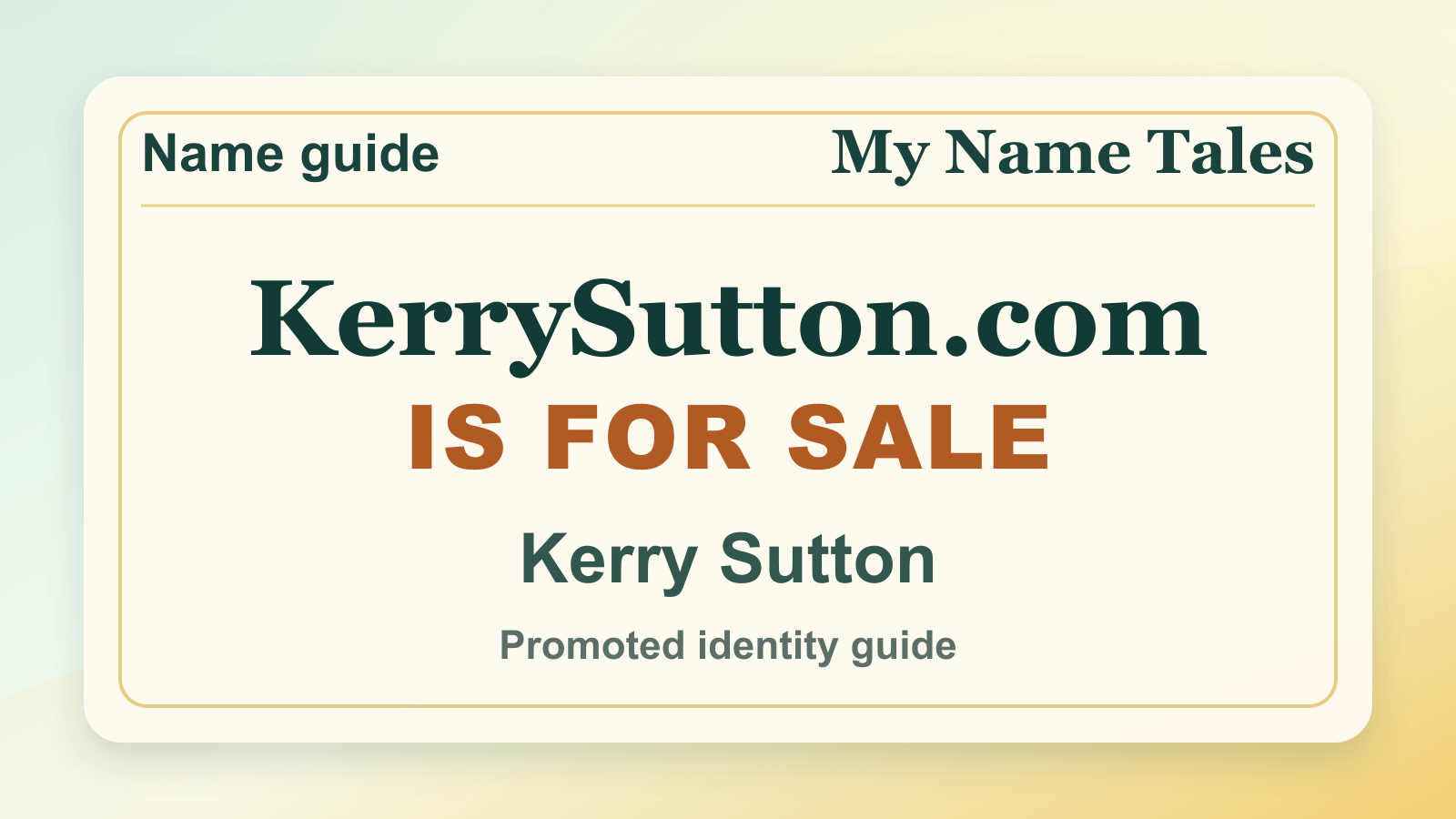 Kerry Sutton identity guide image — KerrySutton.com is for sale