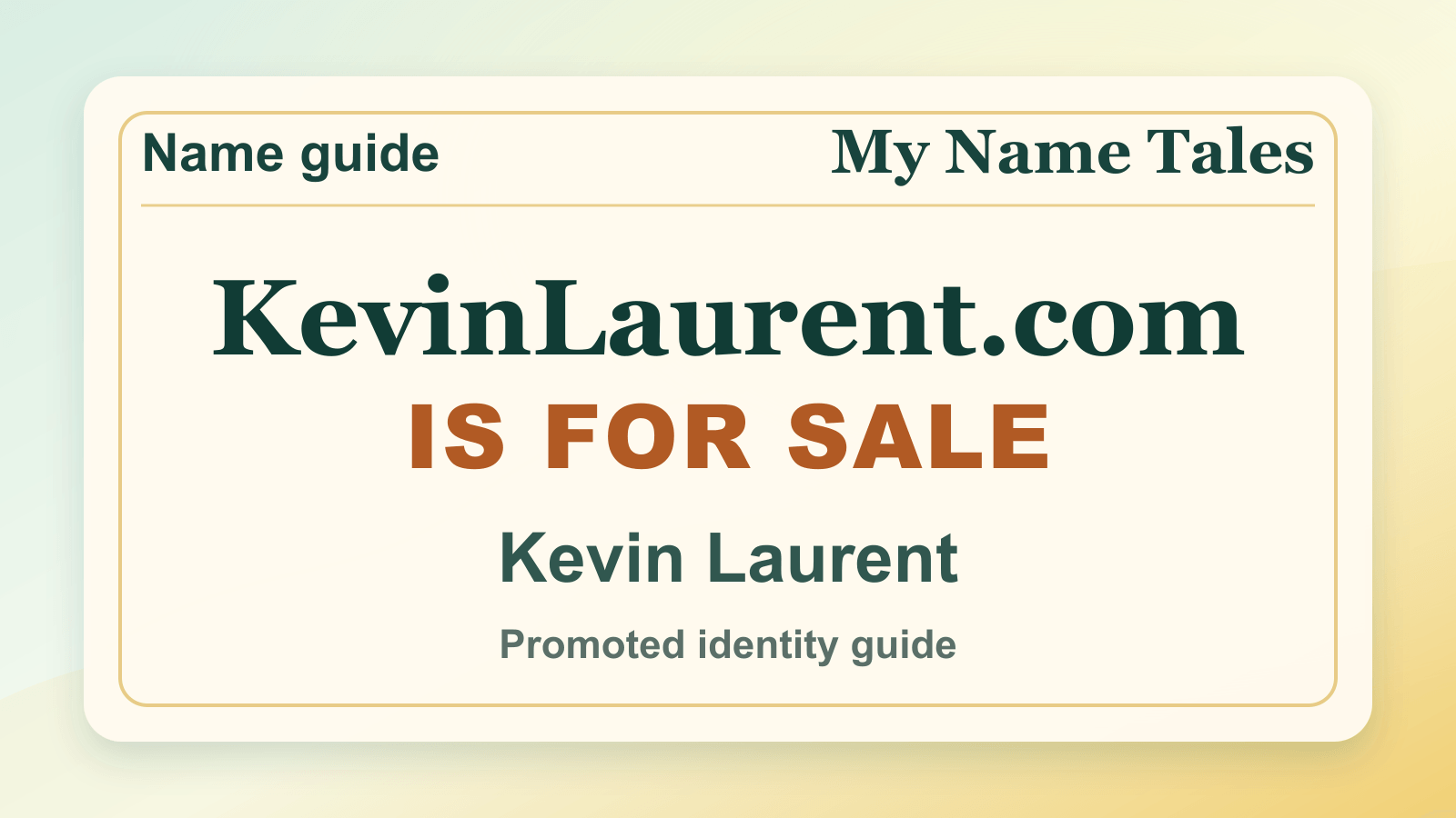 Kevin Laurent identity guide image — KevinLaurent.com is for sale