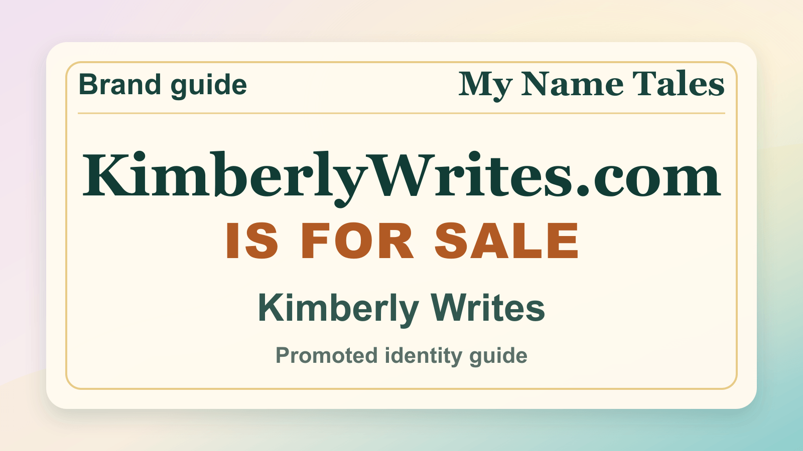 Kimberly Writes identity guide image — KimberlyWrites.com is for sale
