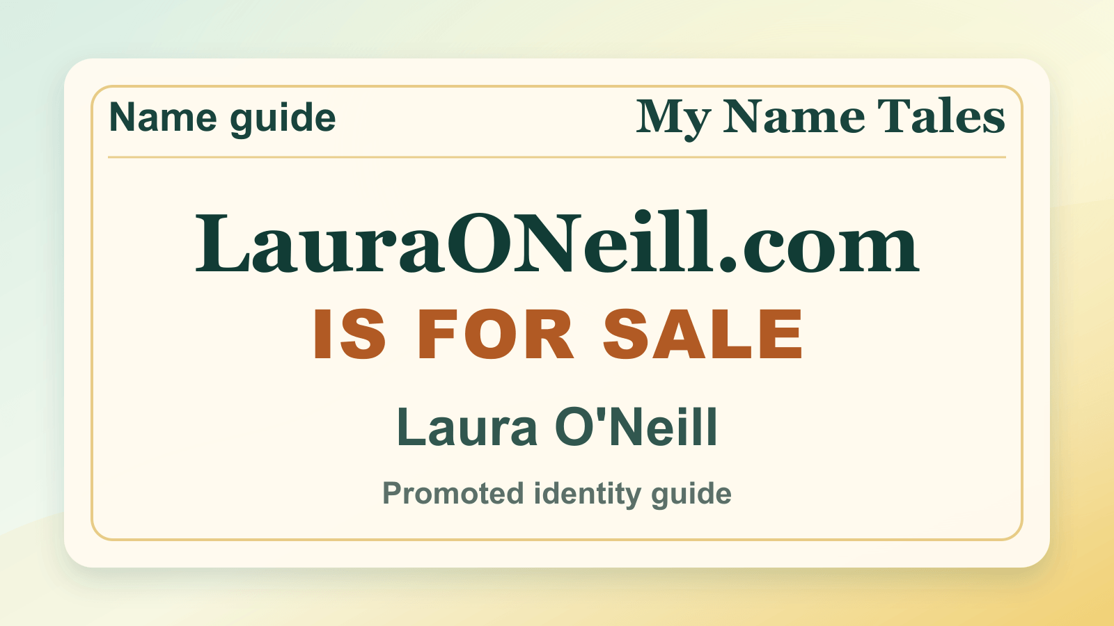 Laura O'Neill identity guide image — LauraONeill.com is for sale