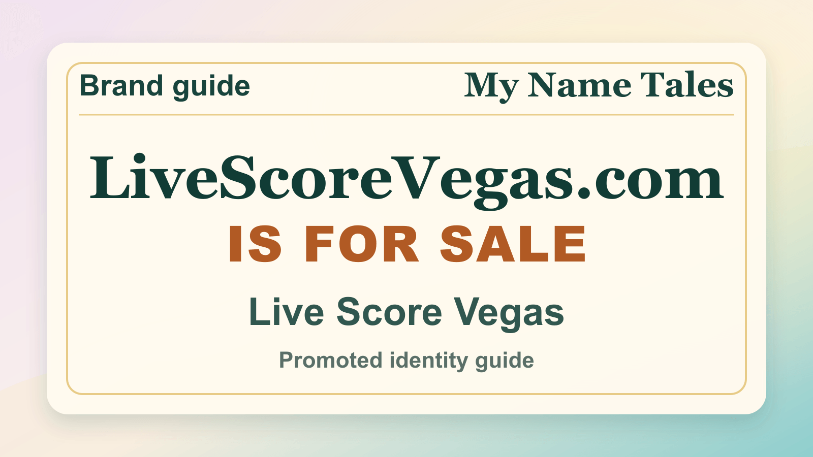 Live Score Vegas identity guide image — LiveScoreVegas.com is for sale